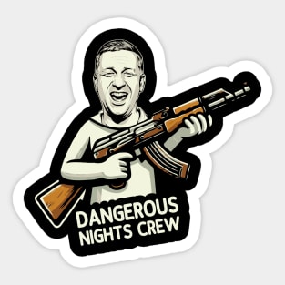 Dangerous Nights Crew // Tim Robinson Fan Art Sticker